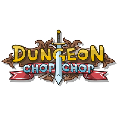 Dungeon Chop Chop