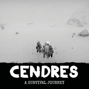 CENDRES, a Survival Journey